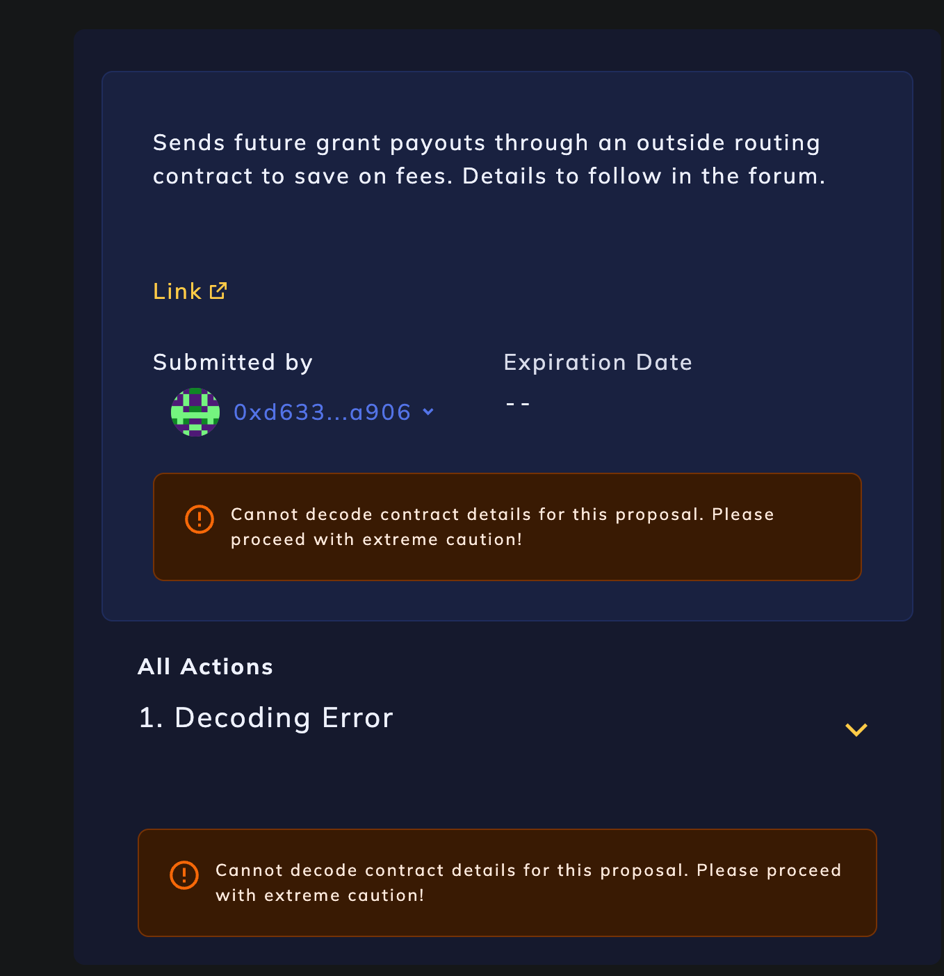 A proposal the app can't decode. It warns twice, on the proposal and under its only action, labelled Decoding Error: Cannot decode contract details for this proposal. Please proceed with extreme caution!