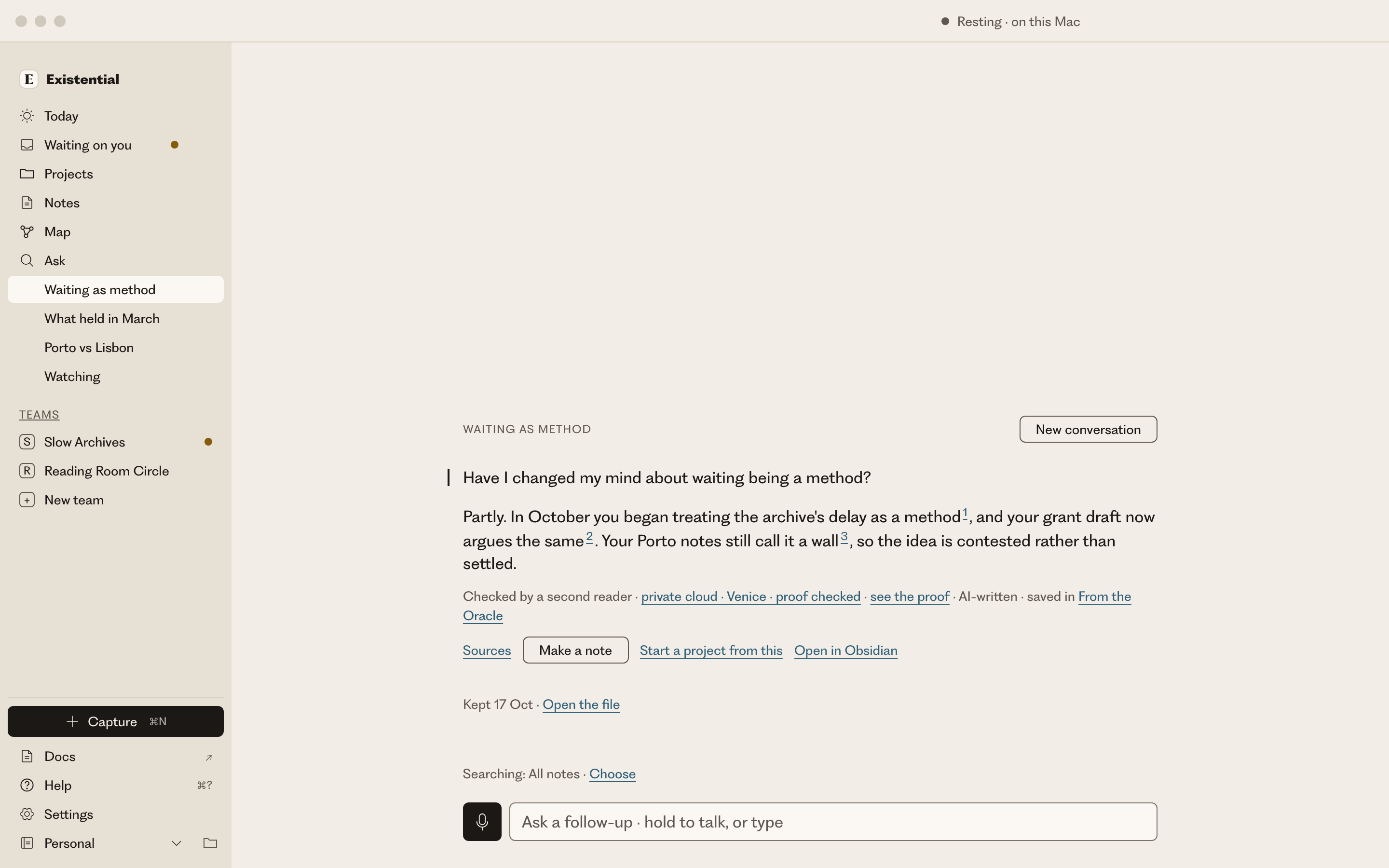 An Ask answer to Have I changed my mind about waiting being a method? It answers partly, with three numbered citations and a note that a second reader checked it.